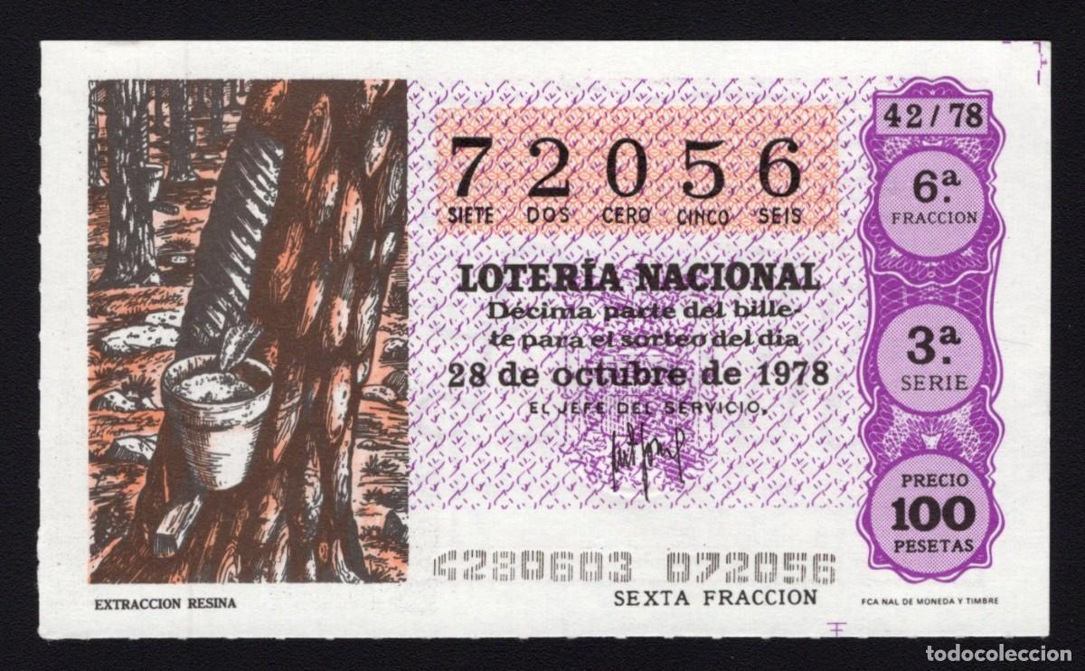 Loterie Nationale: L. Nacional 28 Octubre 1978. Extracci&oacute;n Resina. N&ordm; 72056. Admon 8 La Divina. Madrid. Desaparecida.