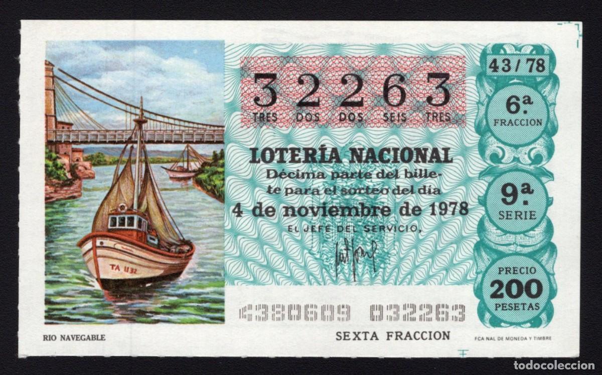 Loterie Nationale: L. Nacional 4 Noviembre 1978. Rio Navegable. N&ordm; 32263. Adm&oacute;n n&ordm; 51 Madrid. Desaparecida.