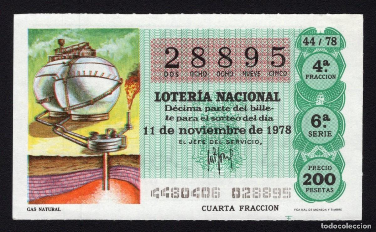Loterie Nationale: L. Nacional 11 Noviembre 1978. Gas Natural. N&ordm; 28895. Adm&oacute;n 13. Madrid. Desaparecida.