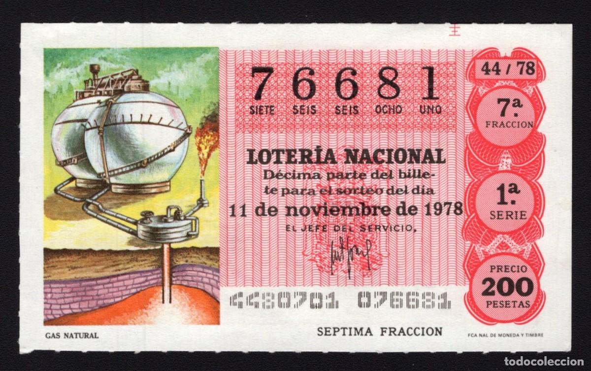 Loterie Nationale: L. Nacional 11 Noviembre 1978. Gas Natural. N&ordm; 76681. Adm&oacute;n n&ordm; 62 La Paloma. Madrid. Desaparecida