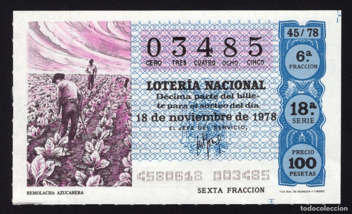 Loterie Nationale: L Nacional 18 Noviembre 1978. Remolacha Azucarera. N&ordm; 03485. Adm&oacute;n del Carmen. Madrid. Desaparecida.