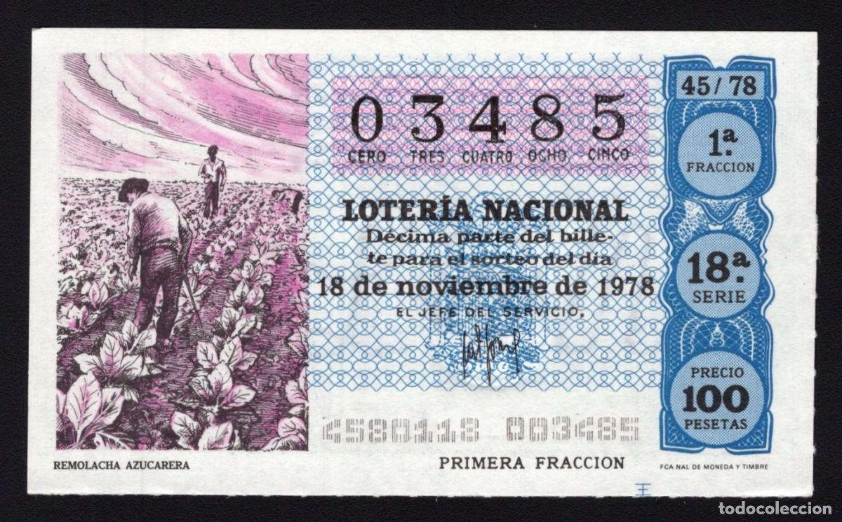 Loterie Nationale: L Nacional 18 Noviembre 1978. Remolacha Azucarera. N&ordm; 03485. Adm&oacute;n del Carmen. Madrid. Desaparecida.