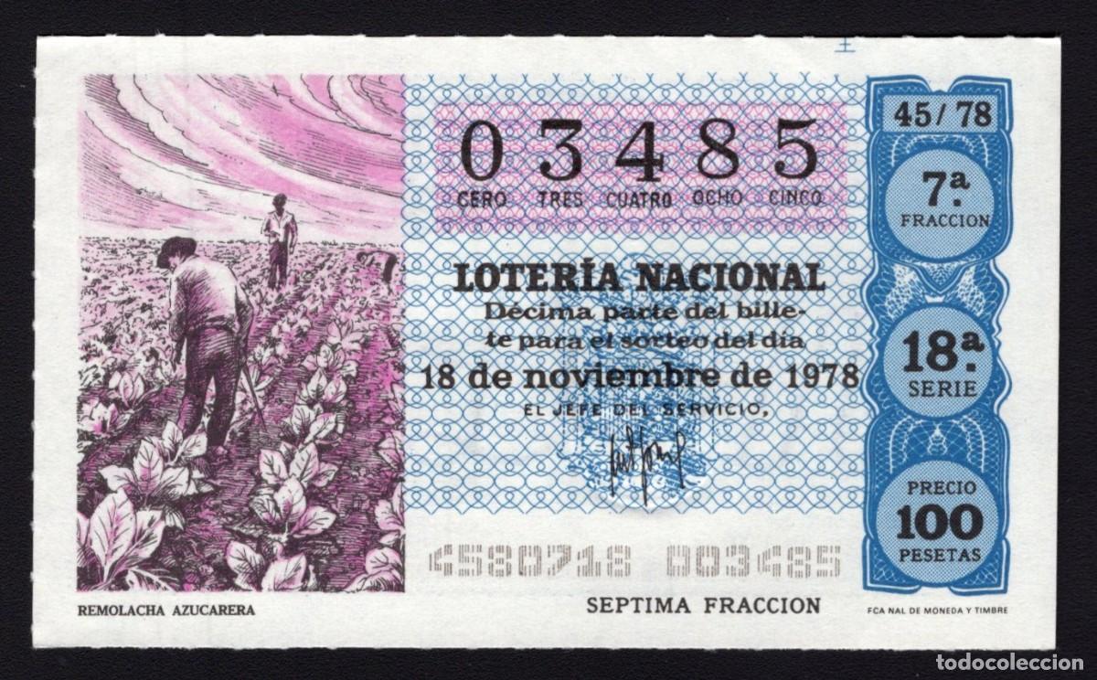 Loterie Nationale: L Nacional 18 Noviembre 1978. Remolacha Azucarera. N&ordm; 03485. Adm&oacute;n del Carmen. Madrid. Desaparecida.