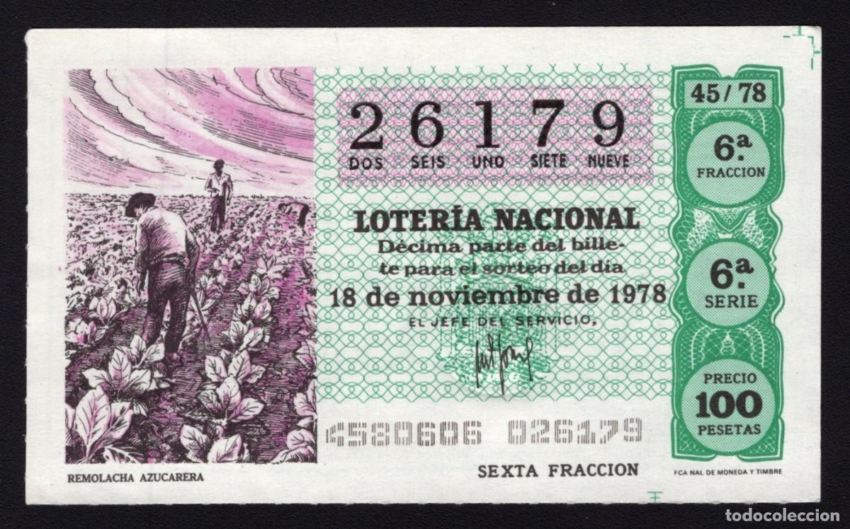 Loterie Nationale: L Nacional 18 Noviembre 1978. Remolacha Azucarera. N&ordm; 26179. Adm&oacute;n 41. Madrid. Desaparecida.