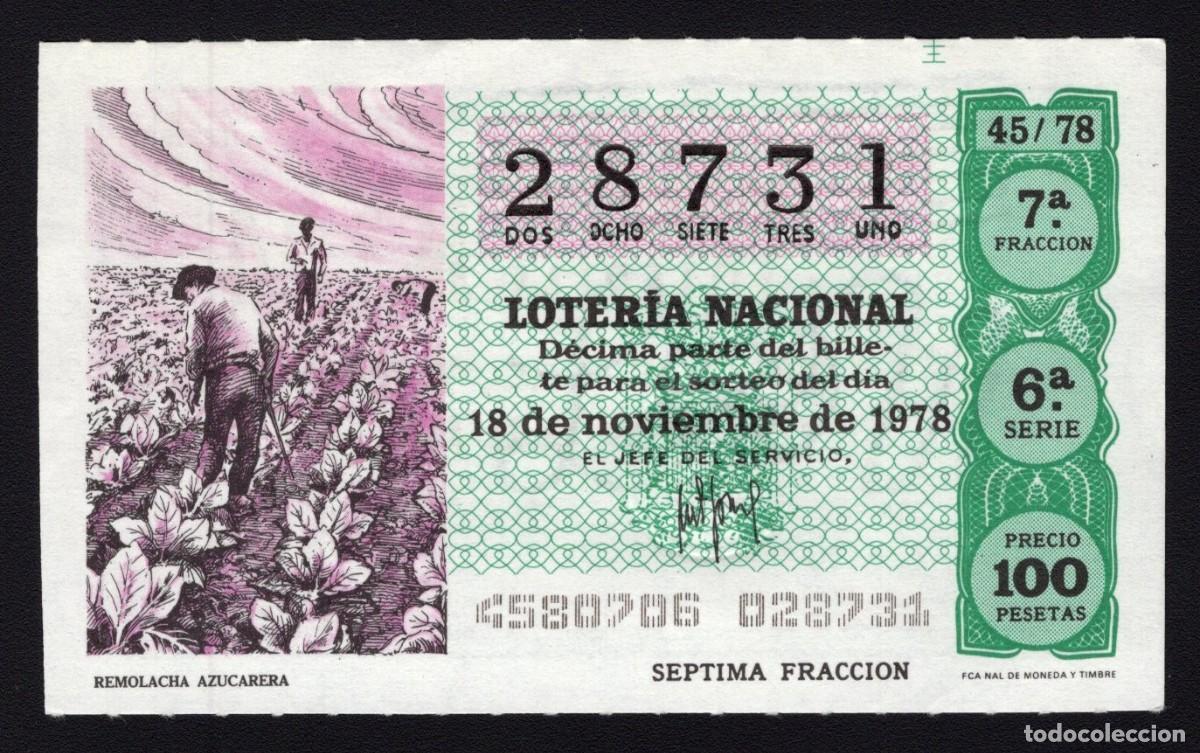Loterie Nationale: L. Nacional 18 Noviembre 1978. Remolacha Azucarera. N&ordm; 28731. Admon n&ordm; 34 Madrid. Cambio n&ordm; admon.
