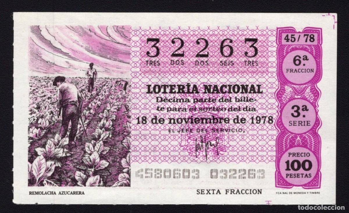 Loterie Nationale: L. Nacional 18 Noviembre 1978. Remolacha Azucarera. N&ordm; 32263. Admon n&ordm; 51 Madrid. Desaparecida.