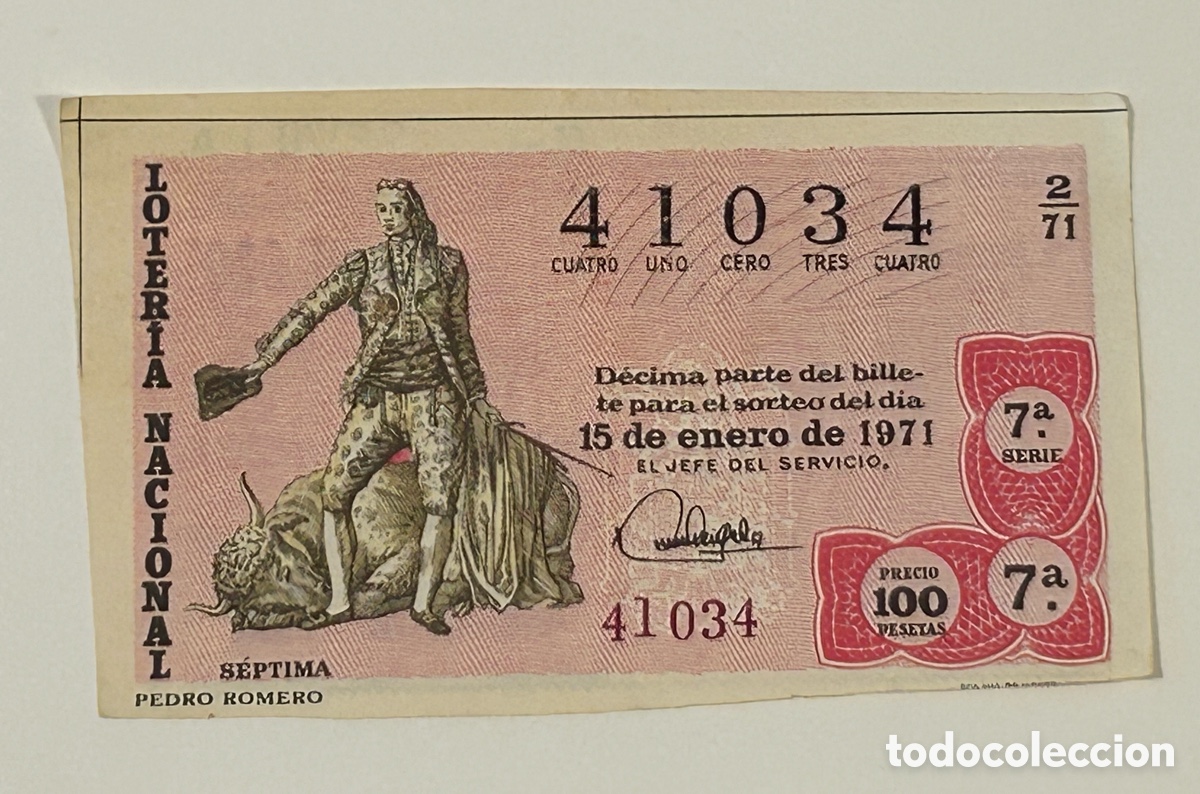National Spanish Lottery: LOTER&Iacute;A NACIONAL 1971. SORTEO 2. SERIE 7&ordf;. FRACCI&Oacute;N 7&ordf;. ADM. 12. SEVILLA. PEDRO ROMERO
