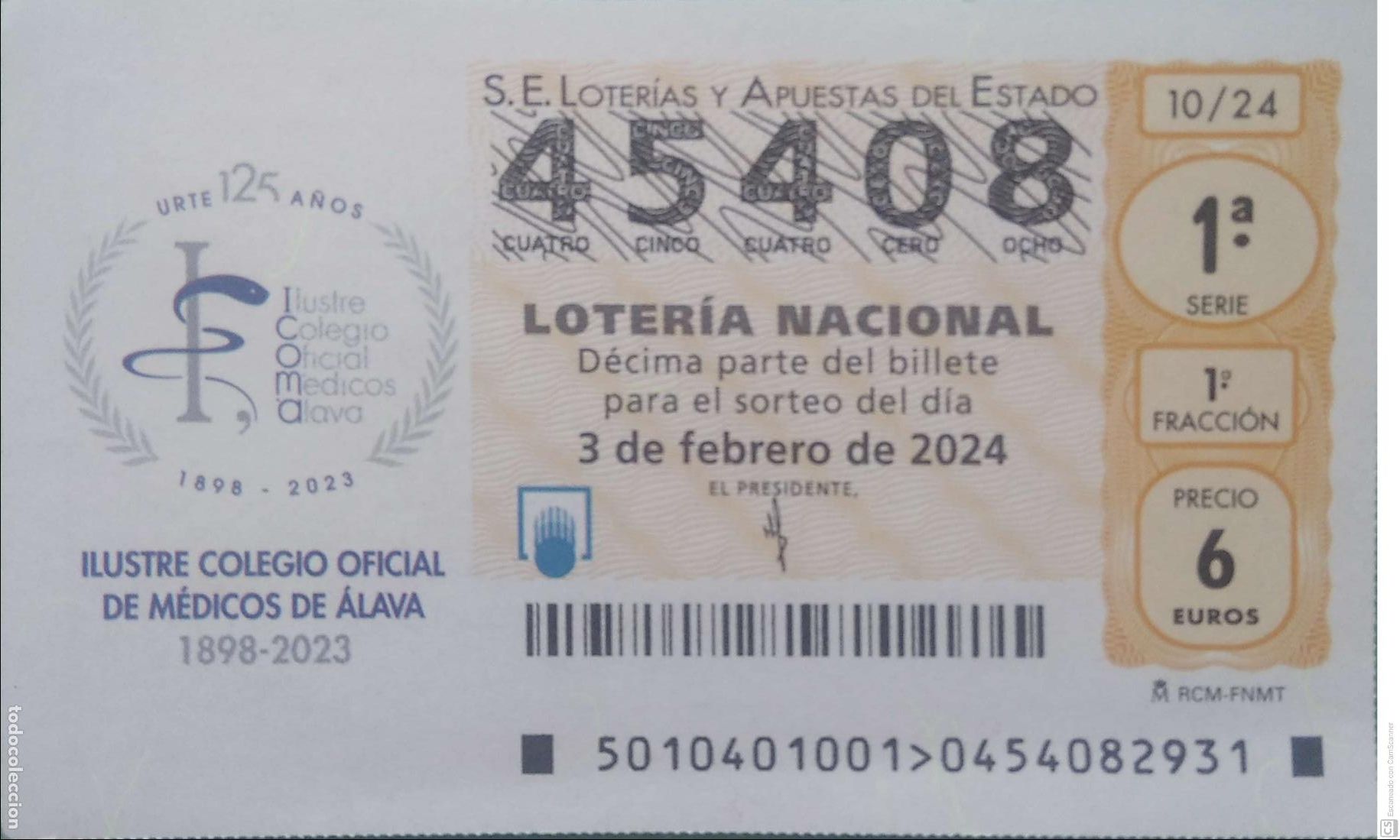 Loterie Nationale: Espa&ntilde;a. Loter&iacute;a. 2024. Sorteo: 10 Ilustre Colegio Oficial de M&eacute;dicos de &Aacute;lava 1898/2023. Fecha: 3 f