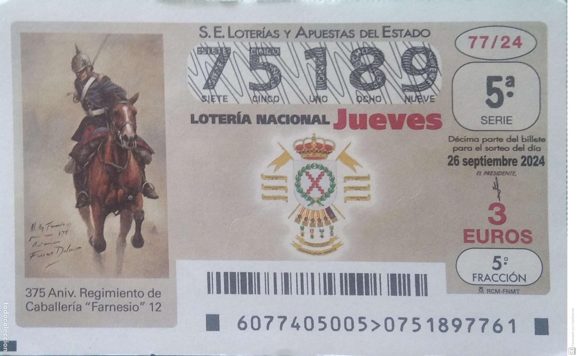 Loterie Nationale: Espa&ntilde;a. Loter&iacute;a. 2024. Sorteo: 77 Aniversario Regimiento de Caballer&iacute;a Farnesio 12. Fecha: 26 septi