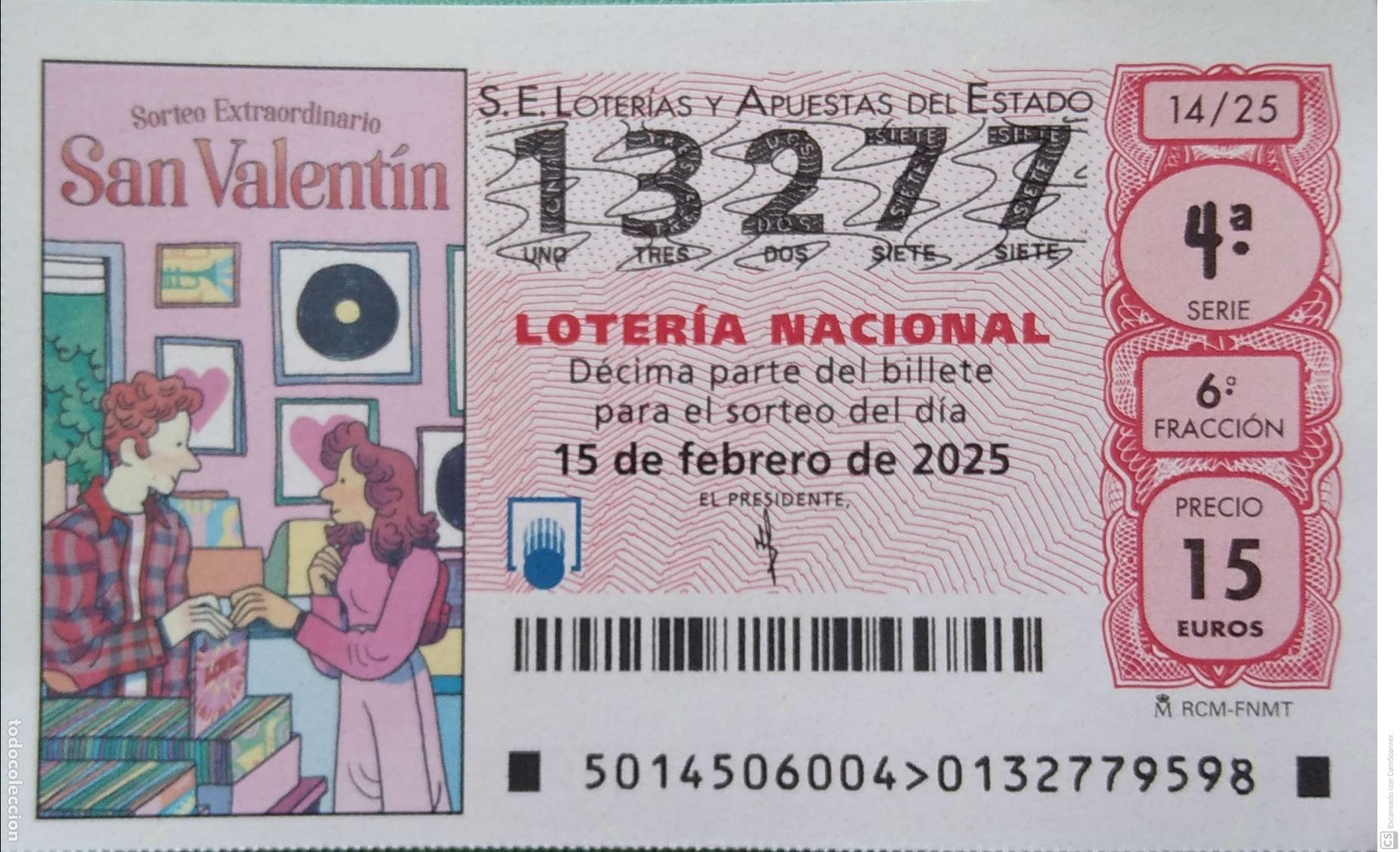Lotaria Nacional: Espa&ntilde;a. Loter&iacute;a. 2025. Sorteo: 14 Sorteo Extraordinario San Valent&iacute;n. Fecha: 15 febrero.