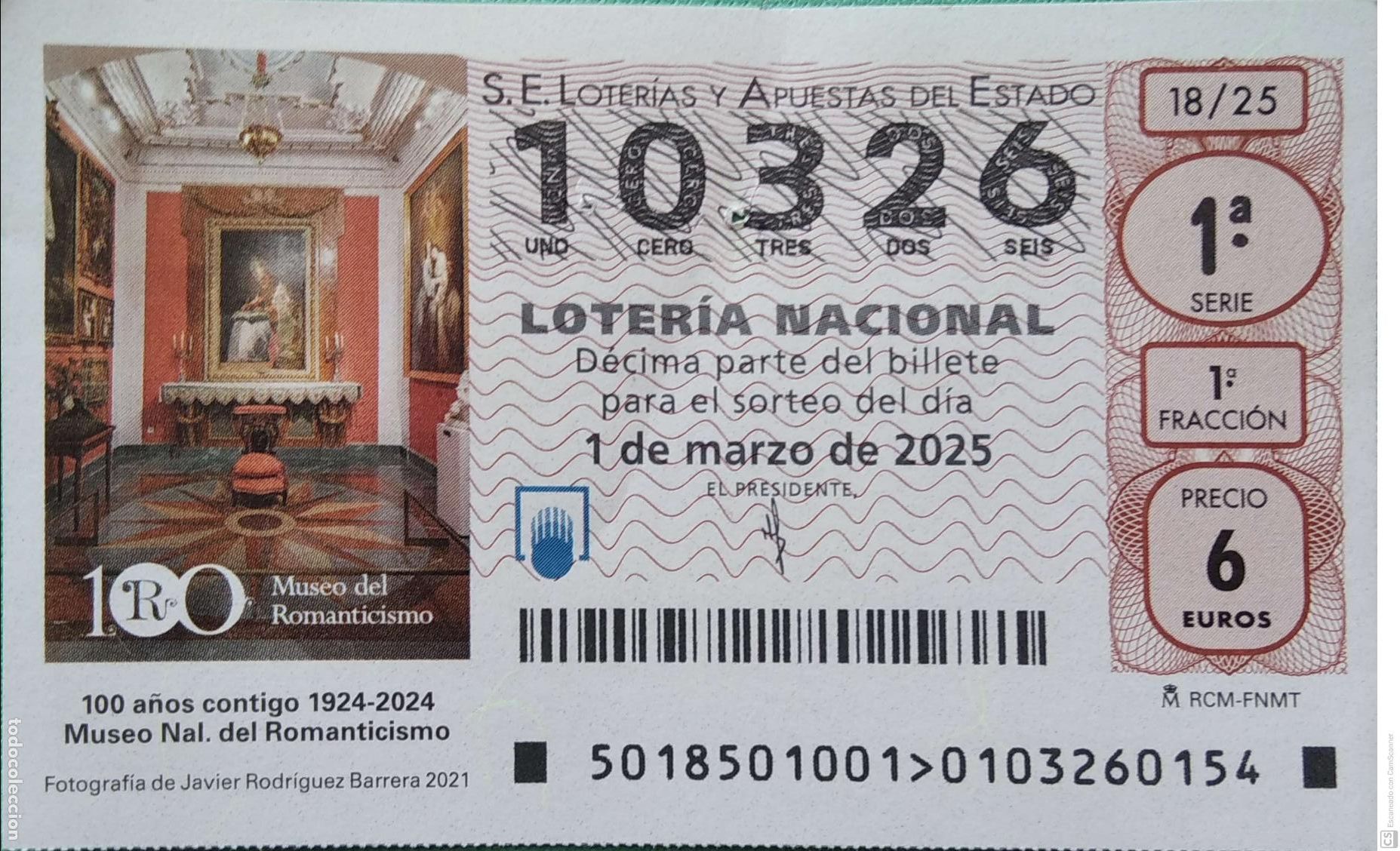 Lotaria Nacional: Espa&ntilde;a. Loter&iacute;a. 2025. Sorteo: 18 Museo Nal. del Romanticismo. 100 A&ntilde;os. Fecha: 1 marzo.