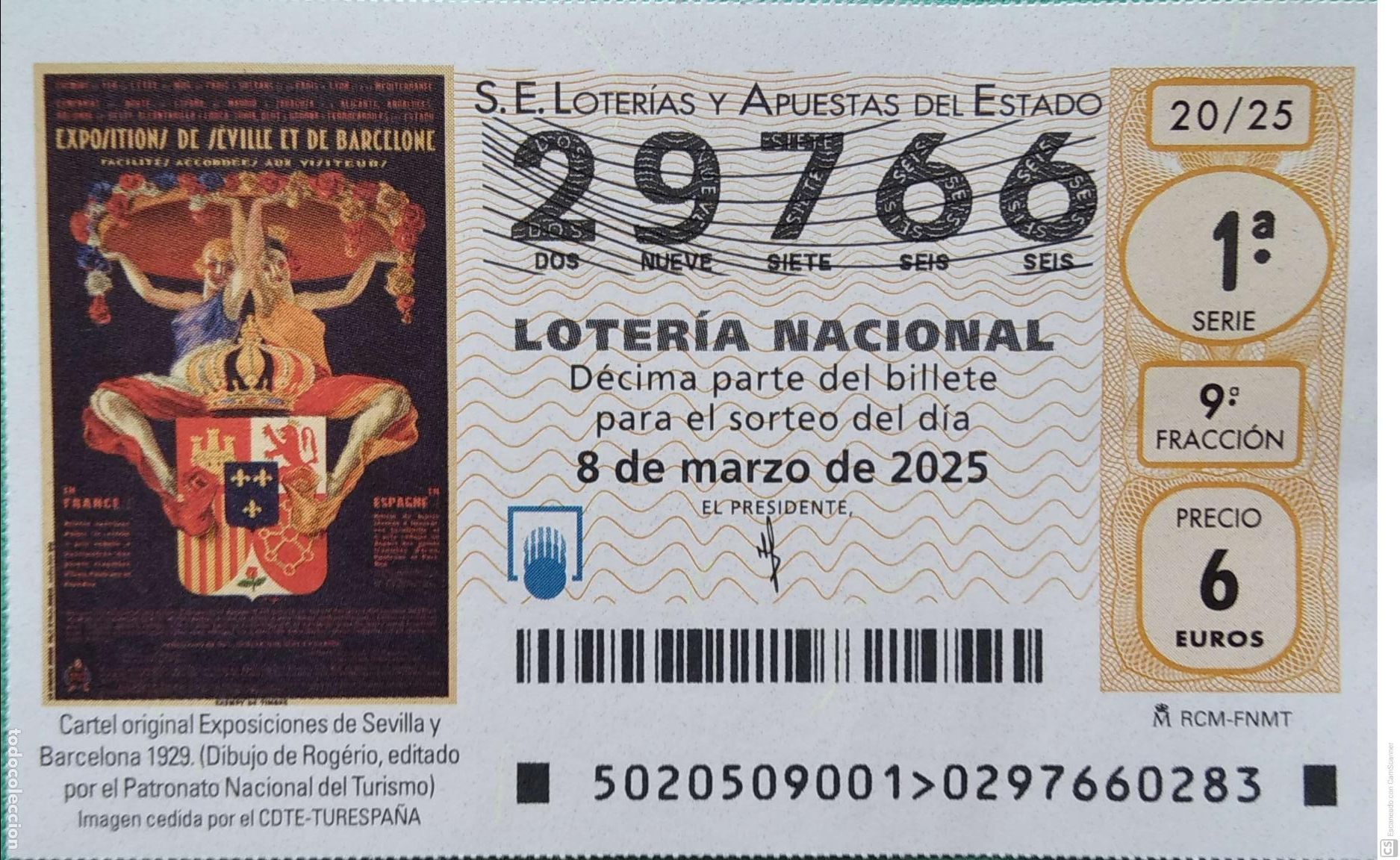 Lotaria Nacional: Espa&ntilde;a. Loter&iacute;a. 2025. Sorteo: 20 Cartel original Exposiciones de Sevilla y Barcelona 1929. Fecha: