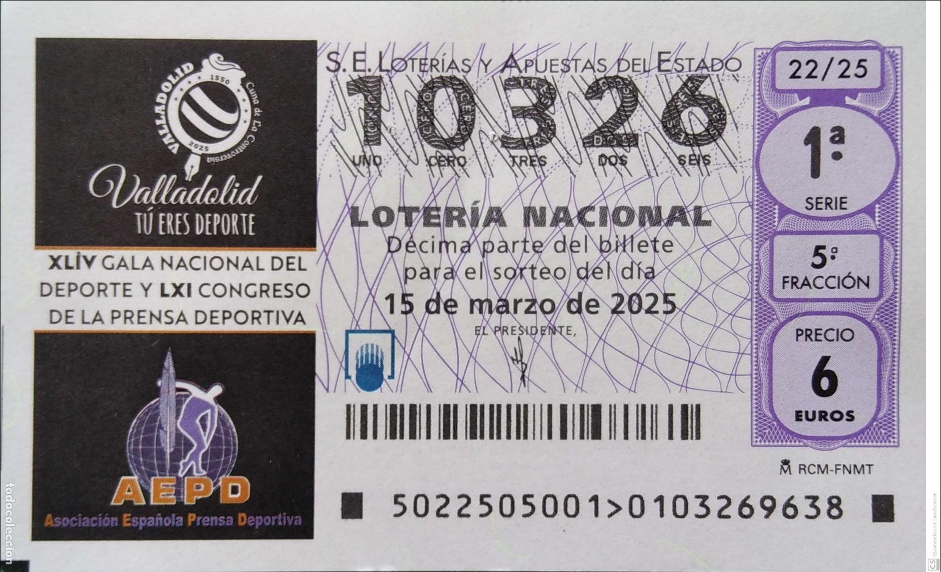 Lotaria Nacional: Espa&ntilde;a. Loter&iacute;a. 2025. Sorteo: 22 Valladolid: Gala Nacional del Deporte y Congreso de la Prensa Dep