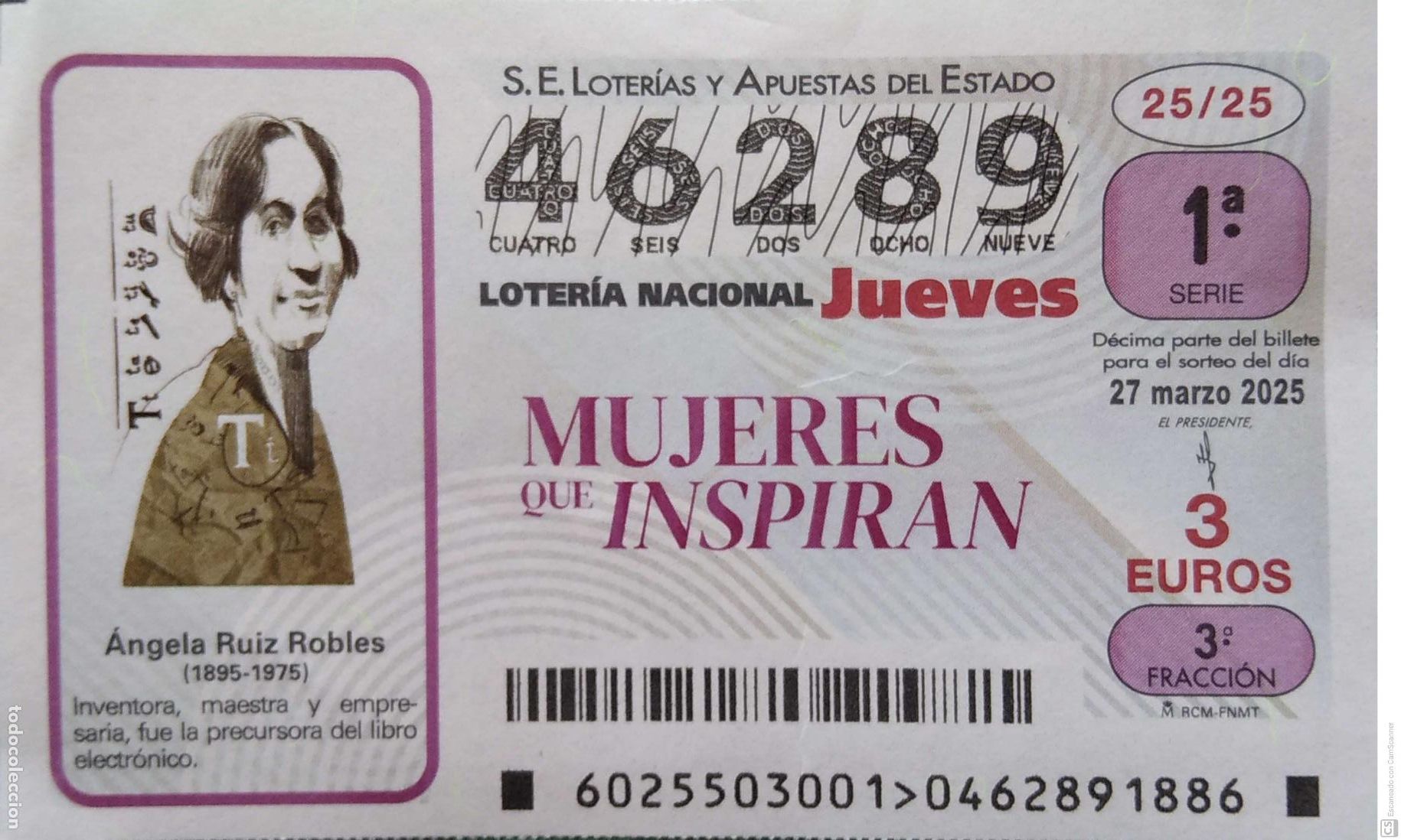 Lotaria Nacional: Espa&ntilde;a. Loter&iacute;a. 2025. Sorteo: 25 Mujeres que Inspiran: Angela Ruiz Robles. Fecha: 27 marzo.