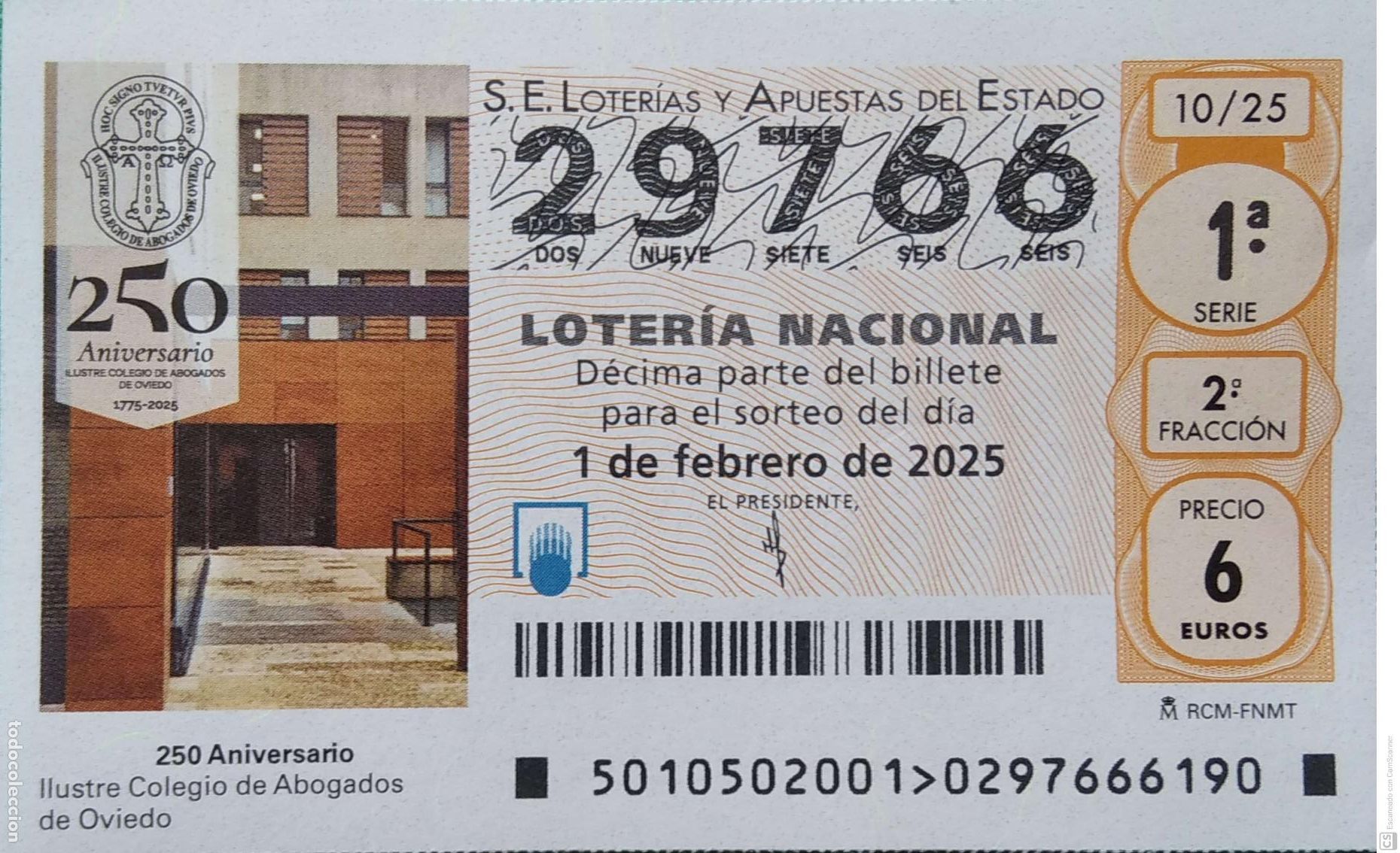 Lotaria Nacional: Espa&ntilde;a. Loter&iacute;a. 2025. Sorteo: 10 250 Aniversario Ilustre Colegio de Abogados de Oviedo. Fecha: 1 f