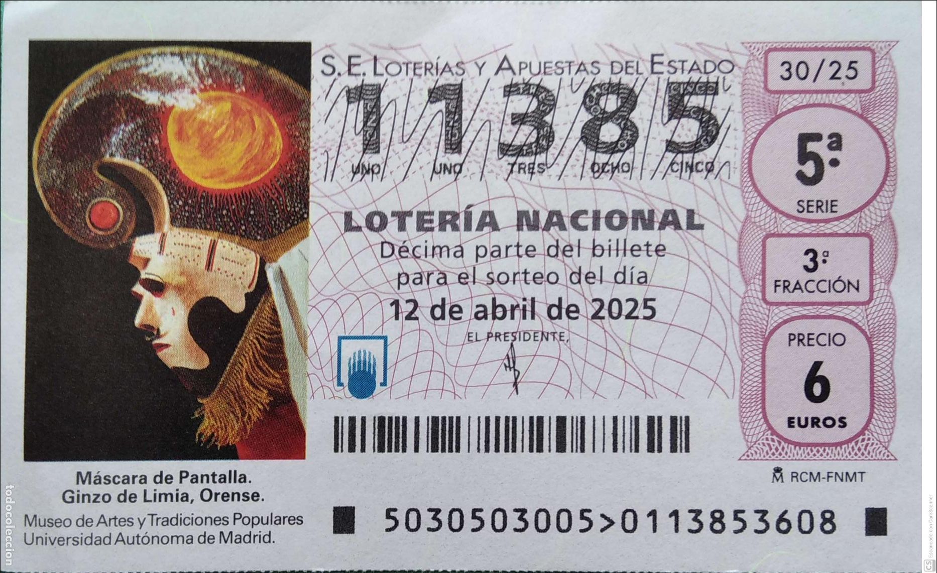 Lotaria Nacional: Espa&ntilde;a. Loter&iacute;a. 2025. Sorteo: 30 M&aacute;scara de Pantalla. Ginzo de Limia, Orense. Museo de Artes y Tra