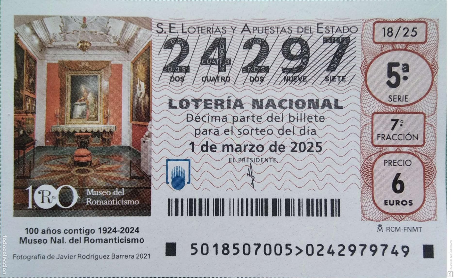 Lotaria Nacional: Espa&ntilde;a. Loter&iacute;a. 2025. Sorteo: 18 Museo Nal. del Romanticismo. 100 A&ntilde;os. Fecha: 1 marzo.