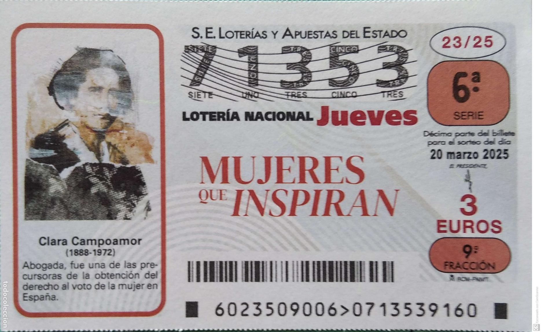 Lotaria Nacional: Espa&ntilde;a. Loter&iacute;a. 2025. Sorteo: 23 Mujeres que Inspiran: Clara Campoamor. Fecha: 20 marzo.