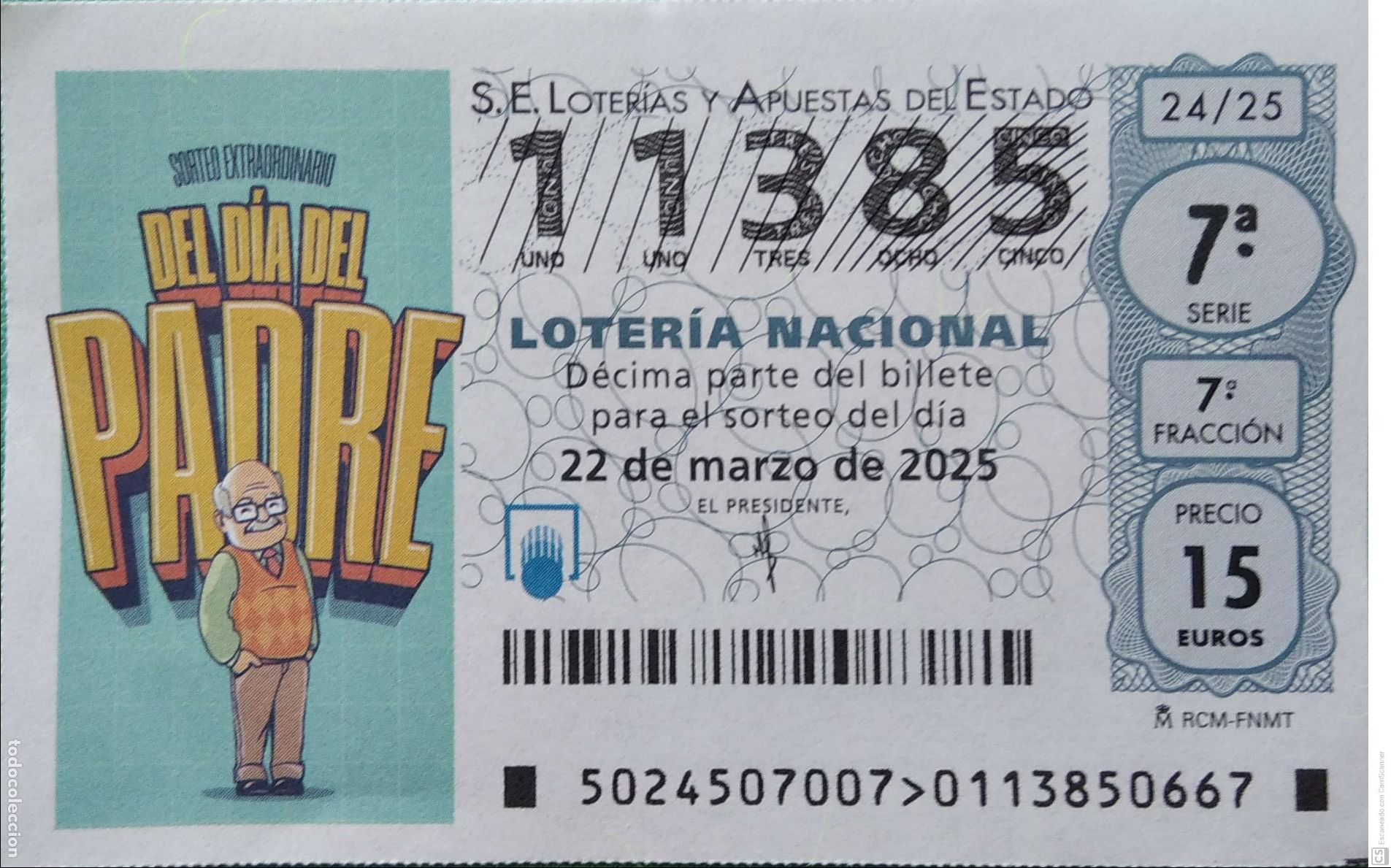 Lotaria Nacional: Espa&ntilde;a. Loter&iacute;a. 2025. Sorteo: 24 Sorteo Extraordinario del D&iacute;a del Padre. Fecha: 22 marzo.