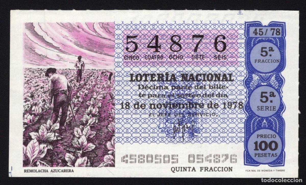 Lotaria Nacional: L. Nacional 18 Noviembre 1978. Remolacha Azucarera. N&ordm; 54876. Admon n&ordm; 12 Madrid. Desaparecida.