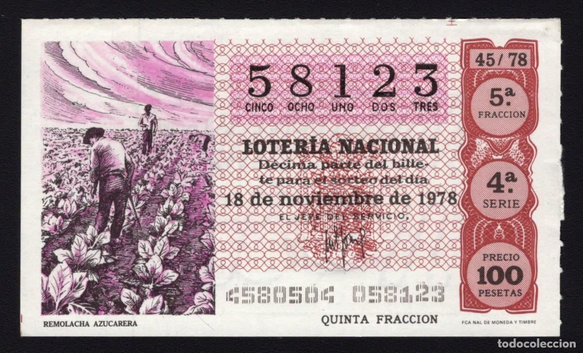 Lotaria Nacional: L. Nacional 18 Noviembre 1978. Remolacha Azucarera. N&ordm; 58123. Admon n&ordm; 12 Madrid. Desaparecida.