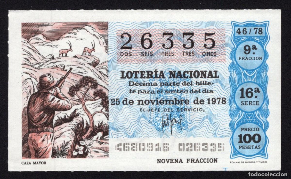 Lotaria Nacional: L. Nacional 25 Noviembre 1978. Caza Mayor. n&ordm; 26335. Admon n&ordm; 62 La Paloma. Madrid. Desaparecida.