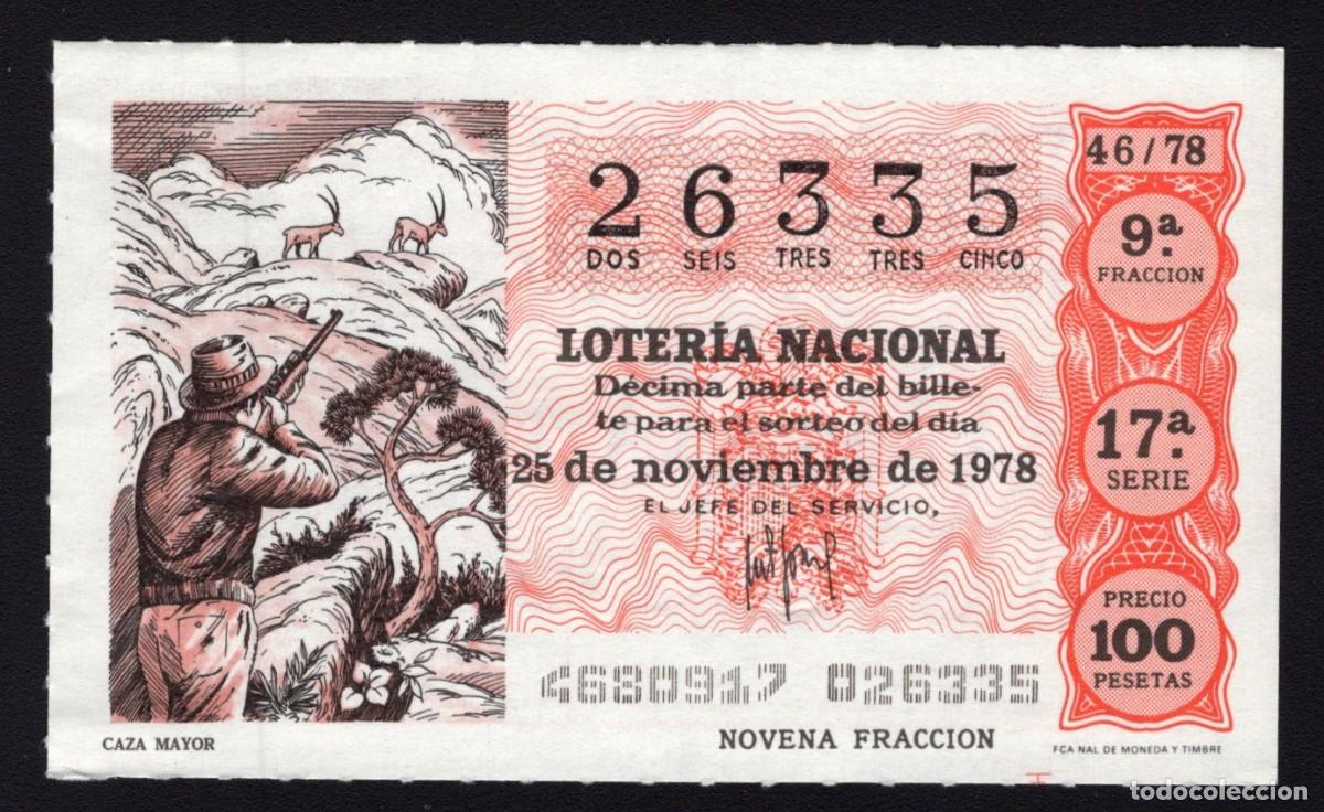 Lotaria Nacional: L. Nacional 25 Noviembre 1978. Caza Mayor. n&ordm; 26335. Admon n&ordm; 62 La Paloma. Madrid. Desaparecida.