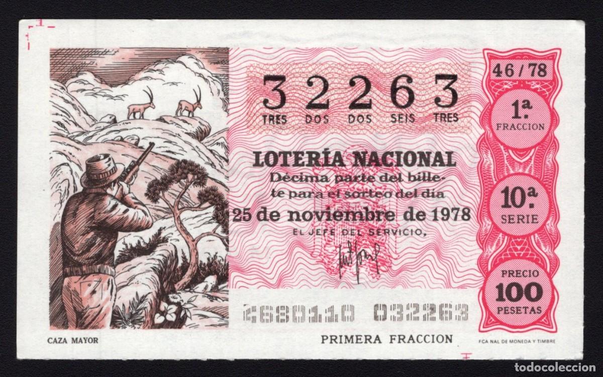 Lotaria Nacional: L. Nacional 25 Noviembre 1978. Caza Mayor. n&ordm; 32263. Admon n&ordm; 51. Madrid. Desaparecida.