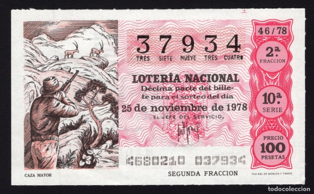 Lotaria Nacional: L. Nacional 25 Noviembre 1978. Caza Mayor. n&ordm; 37934. Admon n&ordm; 12 Conchita. Madrid. Desaparecida.