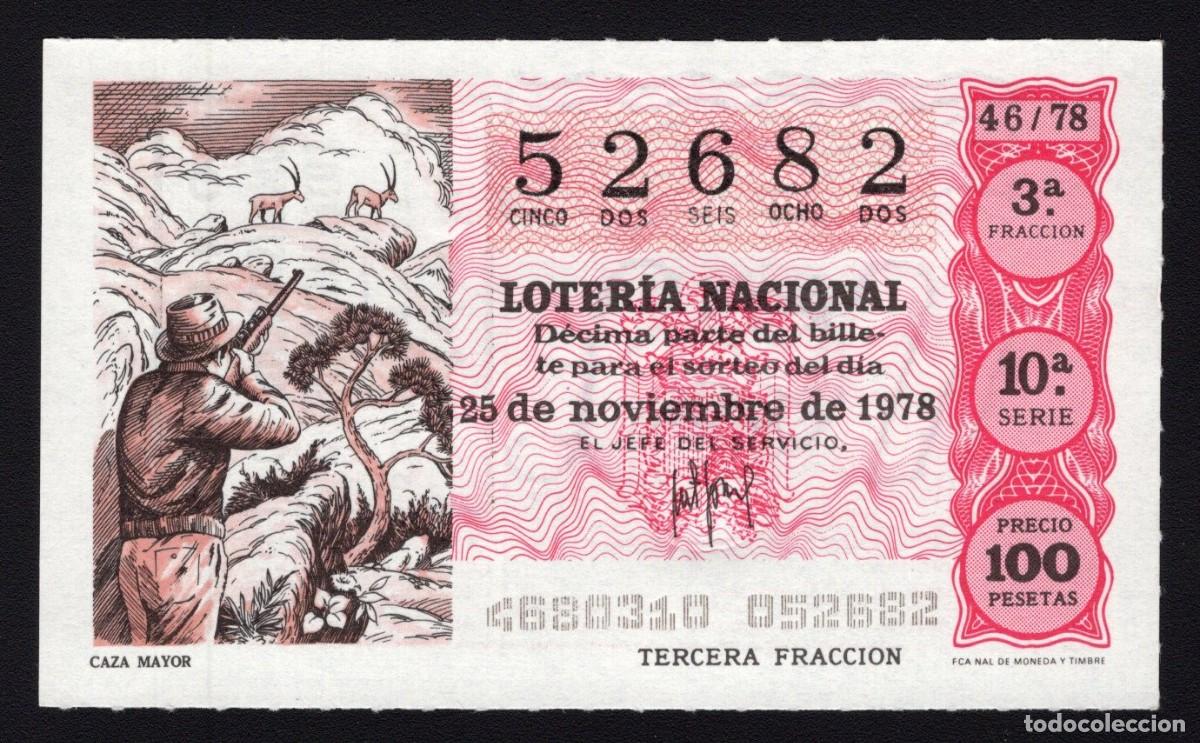 Lotaria Nacional: L. Nacional 25 Noviembre 1978. Caza Mayor. n&ordm; 52682. Admon n&ordm; 2. &Aacute;vila. Desaparecida.