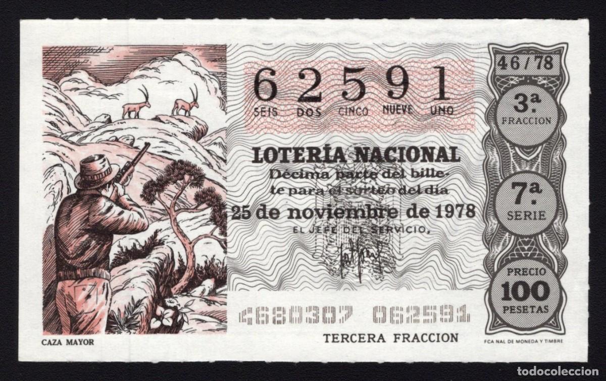 Lotaria Nacional: L. Nacional 25 Noviembre 1978. Caza Mayor. n&ordm; 62591. Admon n&ordm; 24 Madrid.