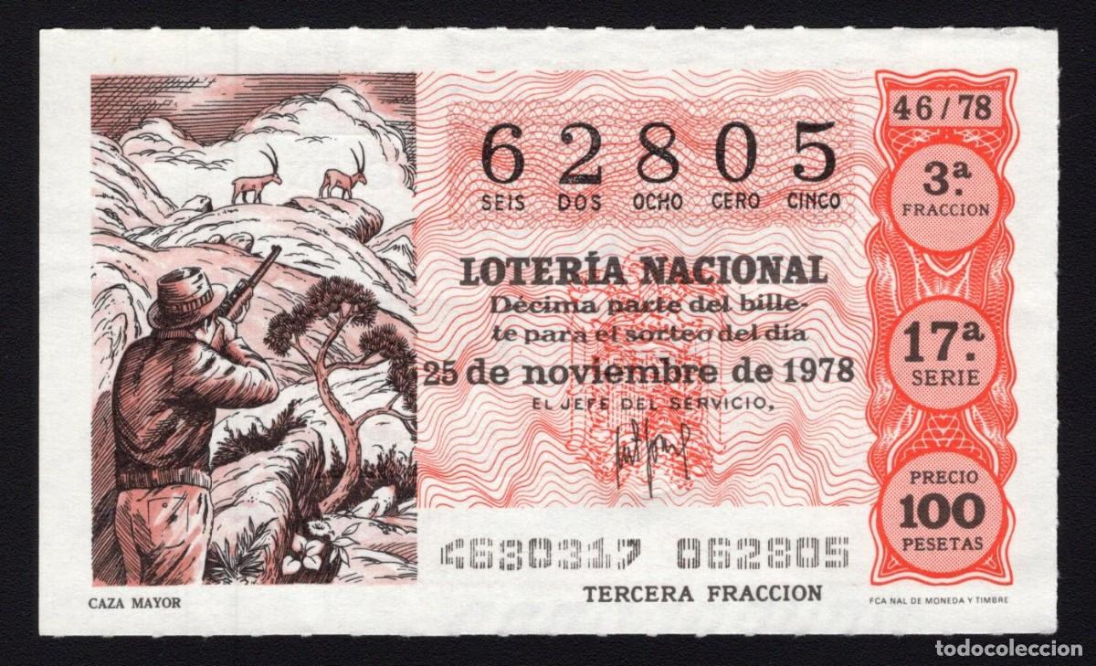Lotaria Nacional: L. Nacional 25 Noviembre 1978. Caza Mayor. n&ordm; 62805. Admon n&ordm; 98 Madrid. Desaparecida.