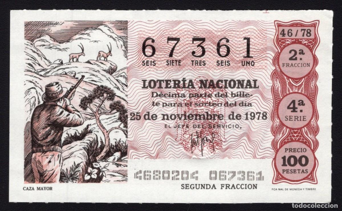 Lotaria Nacional: L. Nacional 25 Noviembre 1978. Caza Mayor. N&ordm; 67361. Admon 55. Madrid. Desaparecida.