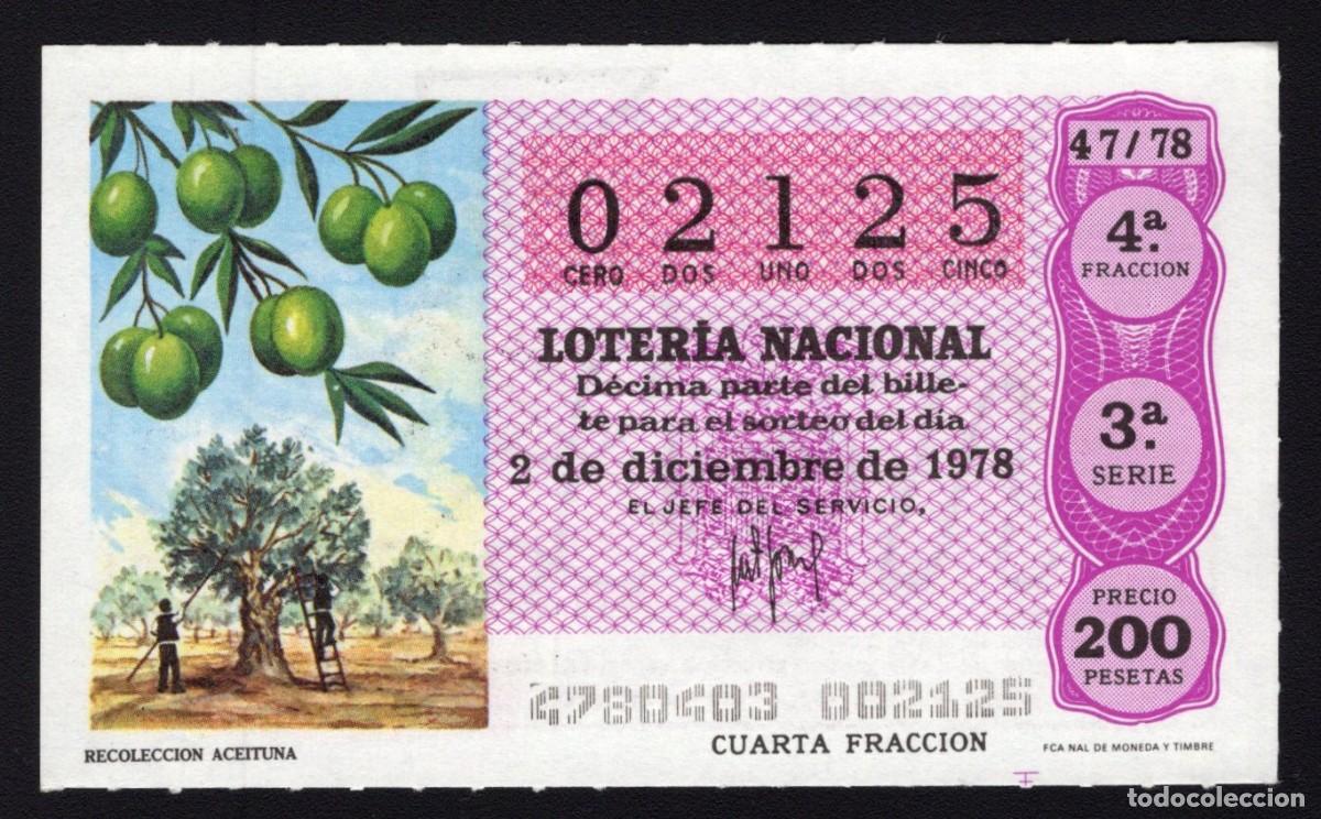 Lotaria Nacional: L.Nacional 2 Diciembre 1978. Recolecci&oacute;n Aceituna. N&ordm; 02125. Adm&oacute;n. 22 Madrid. Cambi&oacute; de domicilio.