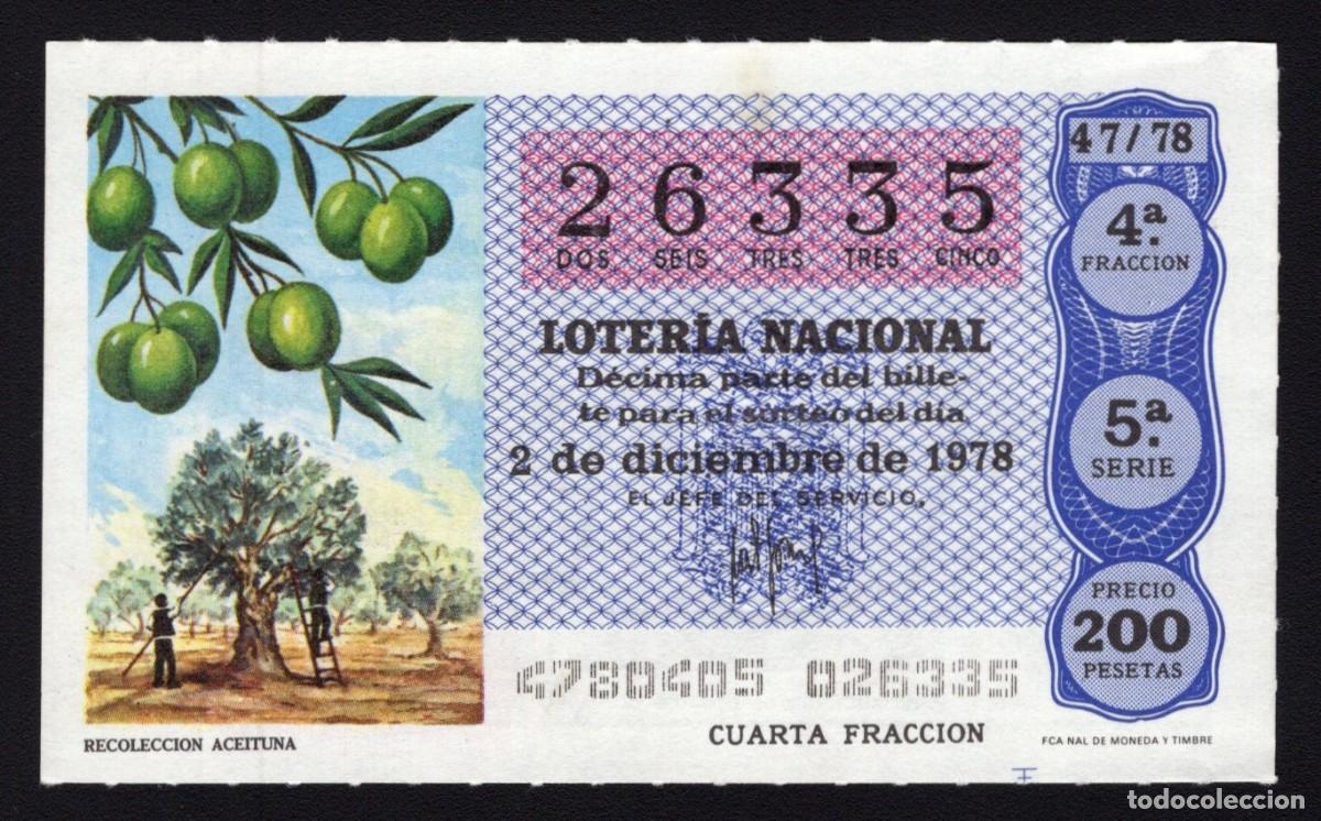 Lotaria Nacional: L.Nacional 2 Diciembre 1978. Recolecci&oacute;n Aceituna. N&ordm; 26335. Admon n&ordm; 62 La Paloma. Madrid. Desapare