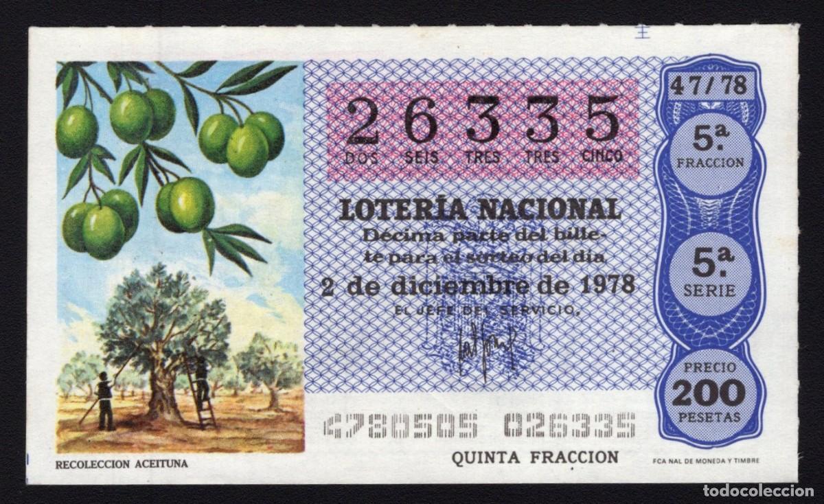 Lotaria Nacional: L.Nacional 2 Diciembre 1978. Recolecci&oacute;n Aceituna. N&ordm; 26335. Admon n&ordm; 62 La Paloma. Madrid. Desapare