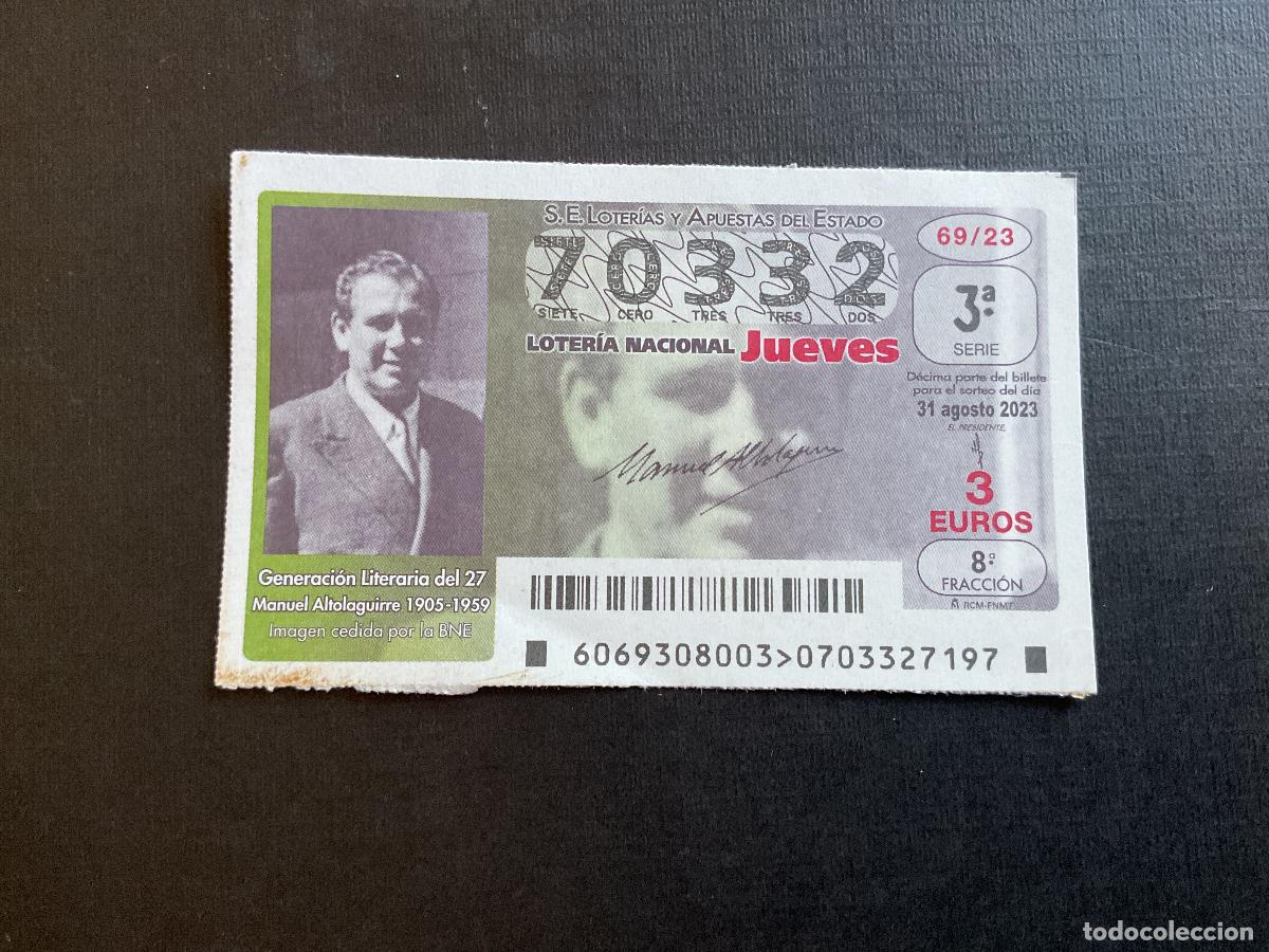 Lotaria Nacional: DECIMO LOTERIA JUEVES N&ordm; 70332 SORTEO 69 A&Ntilde;O 2023