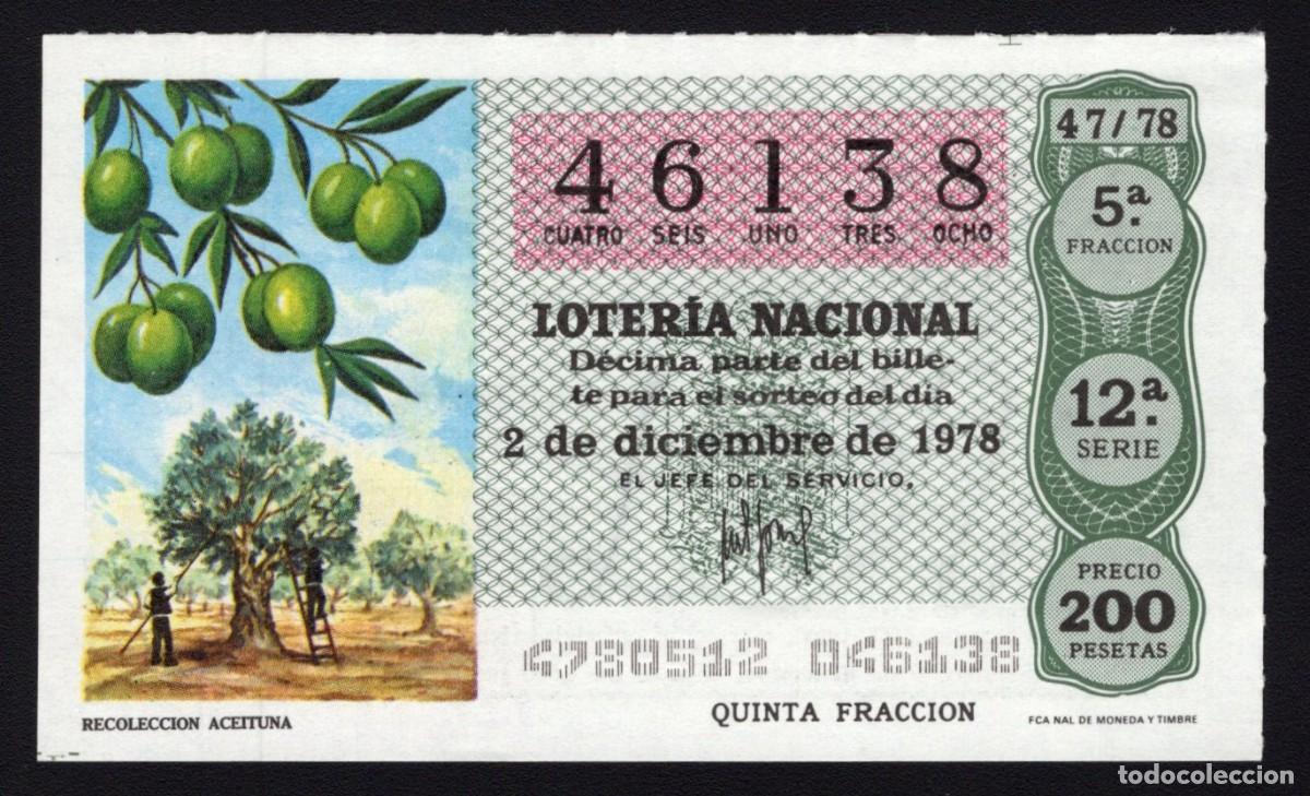 Loterie Nationale: L.Nacional 2 Diciembre 1978. Recolecci&oacute;n Aceituna. N&ordm; 46138. Admon n&ordm; 62 La Paloma. Madrid. Desapare