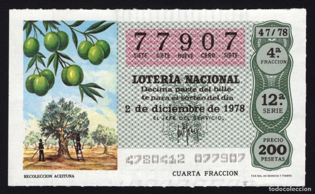 Loterie Nationale: L.Nacional 2 Diciembre 1978. Recolecci&oacute;n Aceituna. N&ordm; 77907. Admon n&ordm; 62 La Paloma. Madrid. Desapare