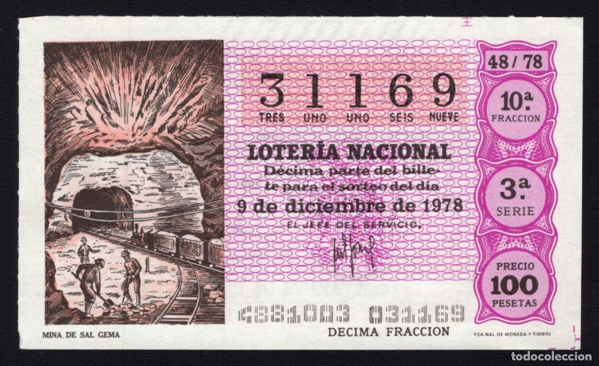 Loterie Nationale: L. Nacional 9 Diciembre 1978. Mina de Sal Gema. N&ordm; 31169. Admon n&ordm; 65 Embajadores. Madrid. Desaparec