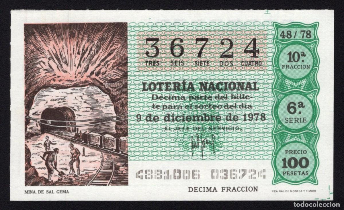 Loterie Nationale: L. Nacional 9 Diciembre 1978. Mina de Sal Gema. N&ordm; 36724. Admon n&ordm; 111. Madrid. Desaparecida.