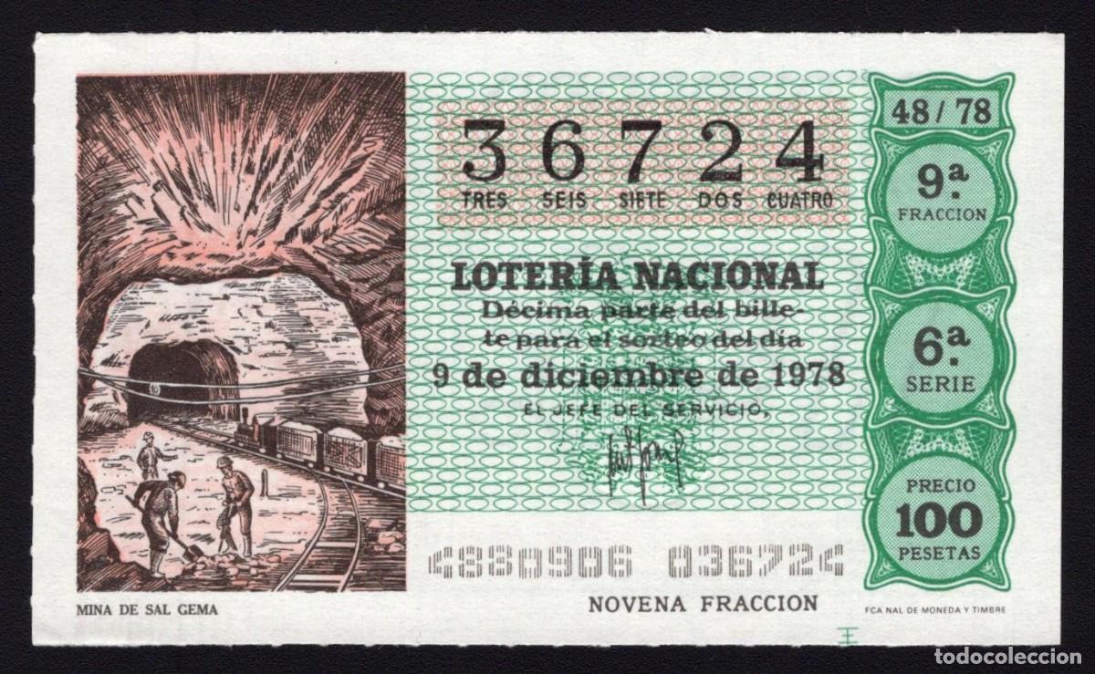 Loterie Nationale: L. Nacional 9 Diciembre 1978. Mina de Sal Gema. N&ordm; 36724. Admon n&ordm; 111. Madrid. Desaparecida.