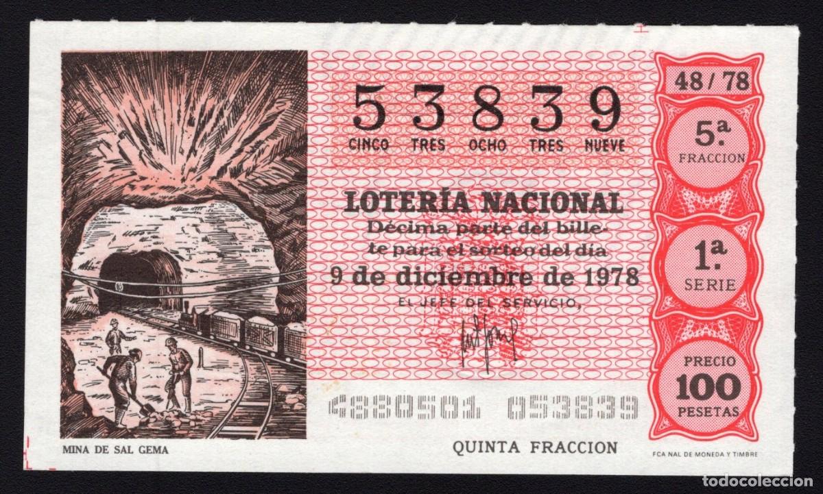 Loterie Nationale: L. Nacional 9 Diciembre 1978. Mina de Sal Gema. N&ordm; 53839. Admon n&ordm; 98 Madrid. Desaparecida.