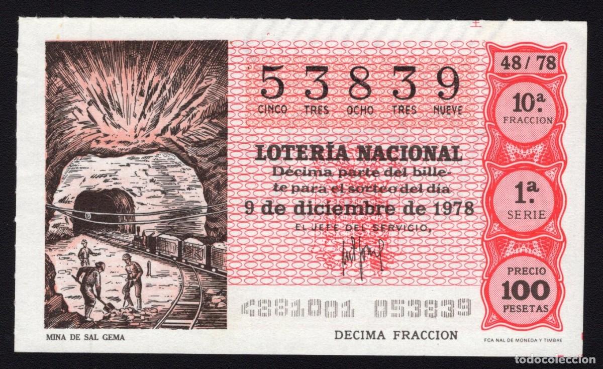 Loterie Nationale: L. Nacional 9 Diciembre 1978. Mina de Sal Gema. N&ordm; 53839. Admon n&ordm; 98 Madrid. Desaparecida.