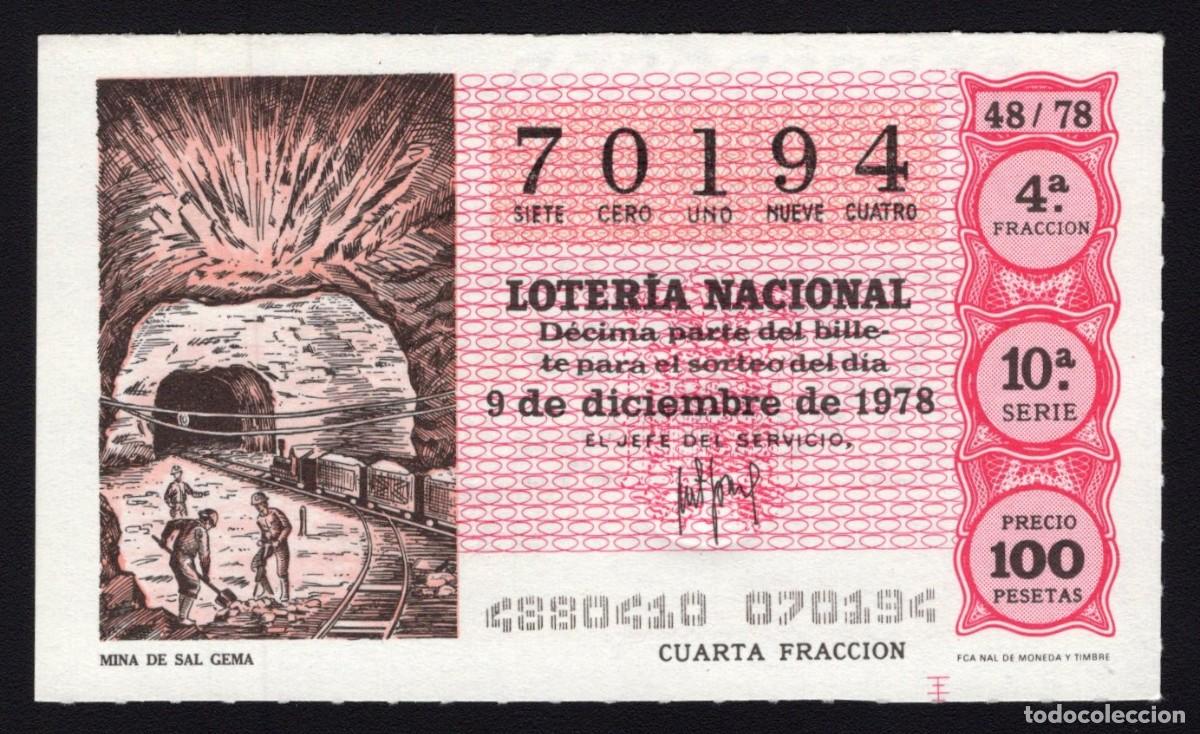 Loterie Nationale: L. Nacional 9 Diciembre 1978. Mina de Sal Gema. N&ordm; 70194. Admon 8 La Divina. Madrid. Desaparecida.