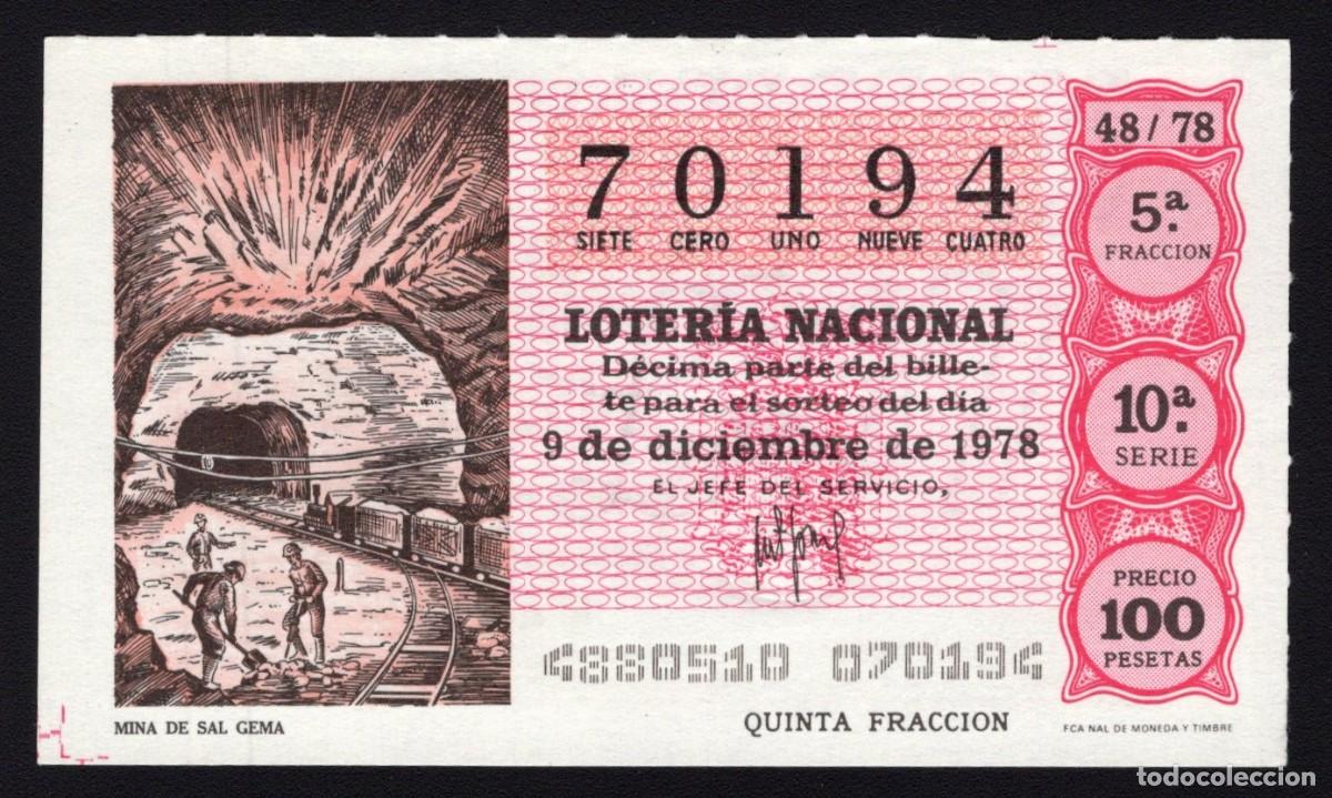 Loterie Nationale: L. Nacional 9 Diciembre 1978. Mina de Sal Gema. N&ordm; 70194. Admon 8 La Divina. Madrid. Desaparecida.