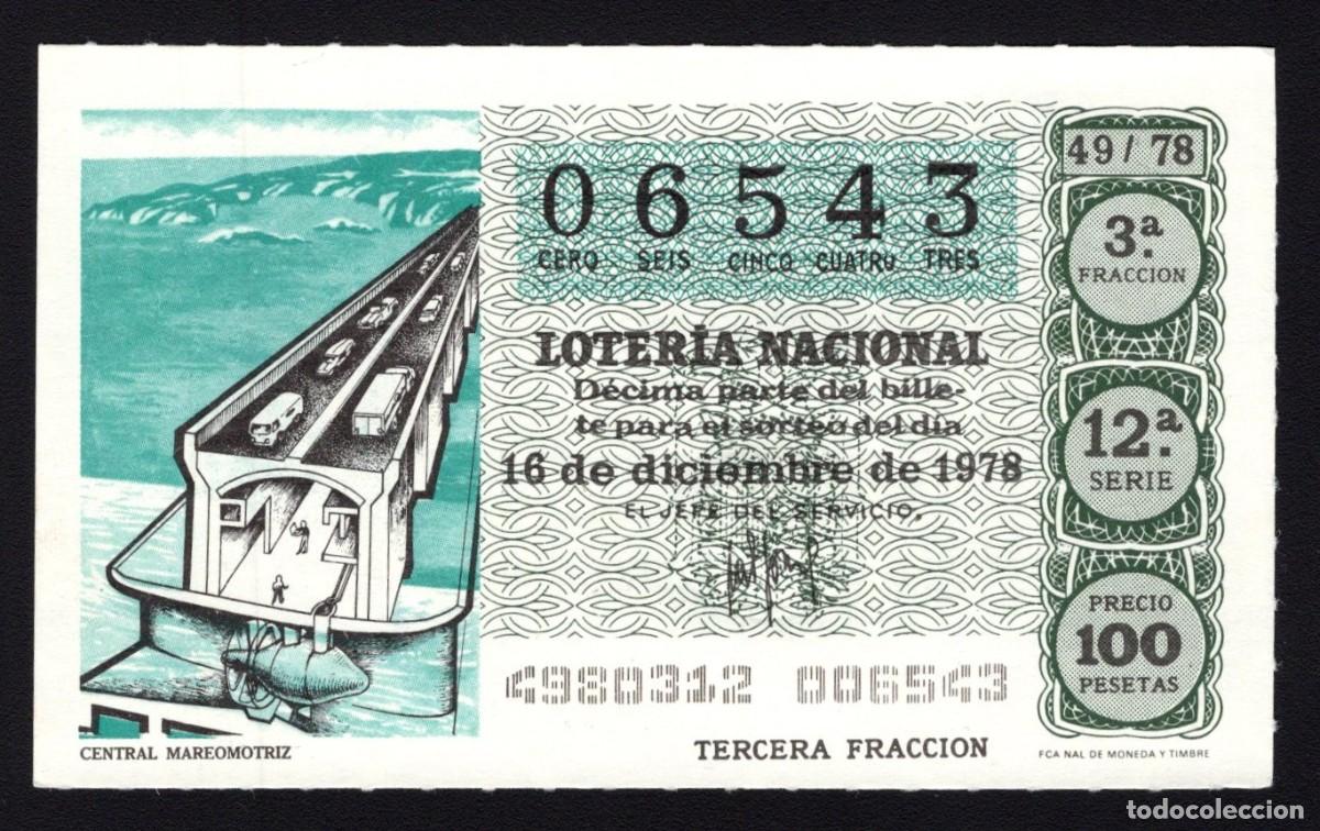 Loterie Nationale: L. Nacional 16 Diciembre 1978. Central Mareomotriz. N&ordm; 06543. Adm&oacute;n. 55 Madrid. Desaparecida.