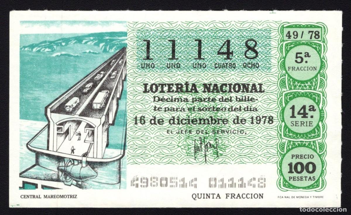 Loterie Nationale: L. Nacional 16 Diciembre 1978. Central Mareomotriz. N&ordm; 11148. Adm&oacute;n. 144 Madrid. Desaparecida.