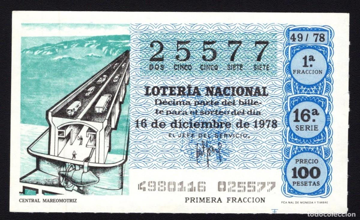 Loterie Nationale: L. Nacional 16 Diciembre 1978. Central Mareomotriz. N&ordm; 25577. Adm&oacute;n. 144 Madrid. Desaparecida.
