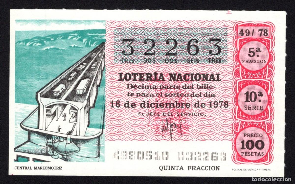 Loterie Nationale: L. Nacional 16 Diciembre 1978. Central Mareomotriz. N&ordm; 32263. Admon n&ordm; 51. Madrid. Desaparecida.
